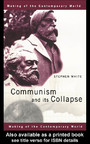 Communism and its Collapse