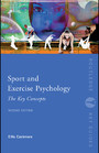 SPORT AND EXERCISE PSYCHOLOGY - The Key Concepts