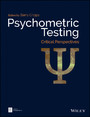 Psychometric Testing - Critical Perspectives