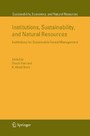 Institutions, Sustainability, and Natural Resources - Institutions for Sustainable Forest Management