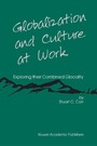 Globalization and Culture at Work - Exploring their Combined Glocality