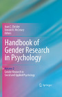 Handbook of Gender Research in Psychology - Volume 2: Gender Research in Social and Applied Psychology