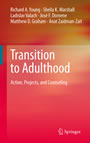 Transition to Adulthood - Action, Projects, and Counseling