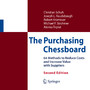 The Purchasing Chessboard - 64 Methods to Reduce Costs and Increase Value with Suppliers