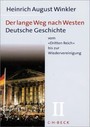 Der lange Weg nach Westen: Deutsche Geschichte (Band II)