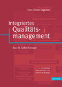 Integriertes Qualitätsmanagement - Das St. Galler Konzept