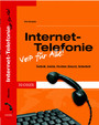 Internet-Telefonie –VoIP für Alle!