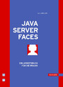 Java Server Faces - Ein Arbeitsbuch für die Praxis 