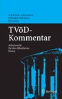 TVöD-Kommentar - Arbeitsrecht für den öffentlichen Dienst