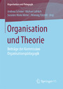 Organisation und Theorie - Beiträge der Kommission Organisationspädagogik