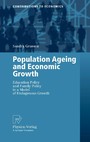 Population Ageing and Economic Growth - Education Policy and Family Policy in a Model of Endogenous Growth