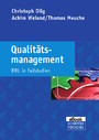 Qualitätsmanagement - BWL in Fallstudien