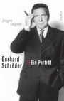 Gerhard Schröder - Ein Porträt