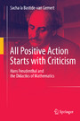 All Positive Action Starts with Criticism - Hans Freudenthal and the Didactics of Mathematics